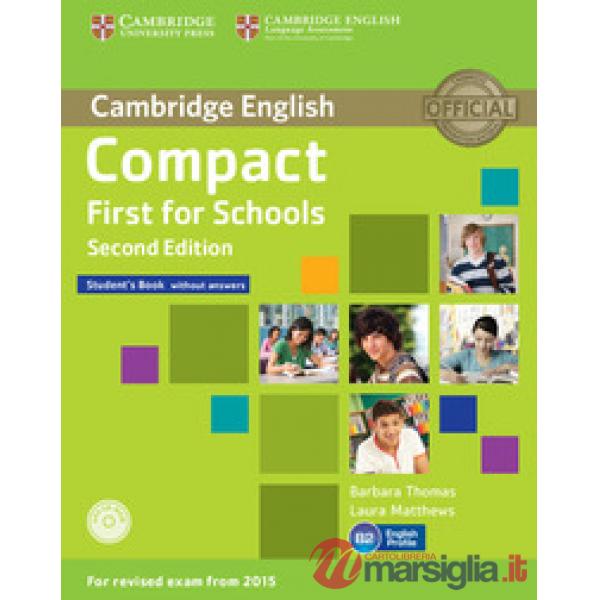 COMPACT FIRST SCHOOLS 2ED SB WO/A + CDROM