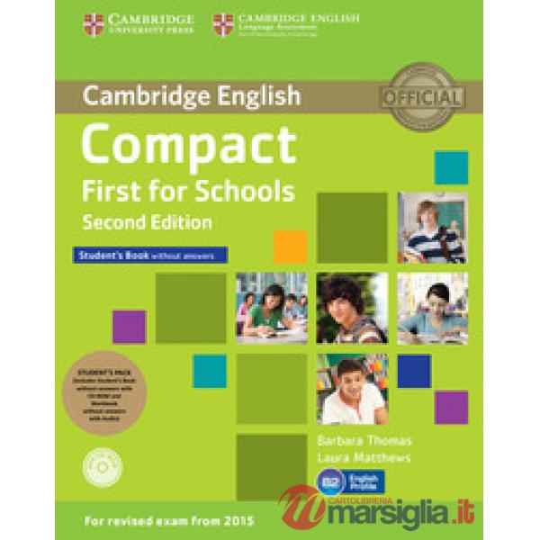 COMPACT FIRST SCHOOLS 2ED SB + WB WO/A + CDROM + A