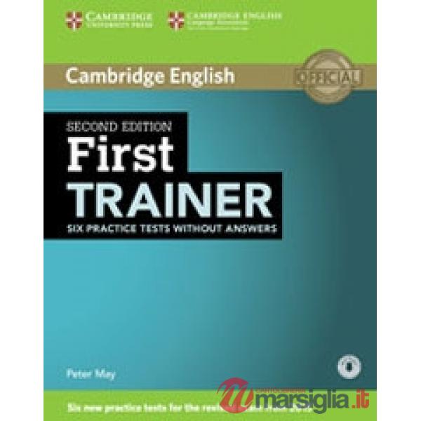 CAMBRIDGE FIRST TRAINER 2ED WO/A + DOWNLOADABLE MP