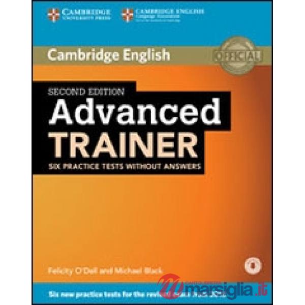 CAMBRIDGE ADVANCED TRAINER 2ED WO/A + DOWNLOADABLE