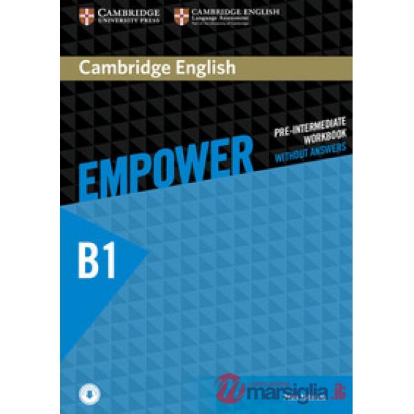 EMPOWER B1 PRE - INTERMEDIATE WB WO/A + AUDIO