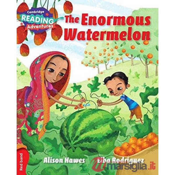 THE ENORMOUS WATERMELON
