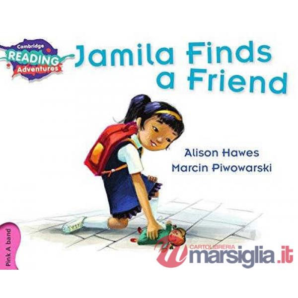 JAMILA FINDS A FRIEND