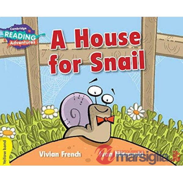 A HOUSE FOR SNAIL