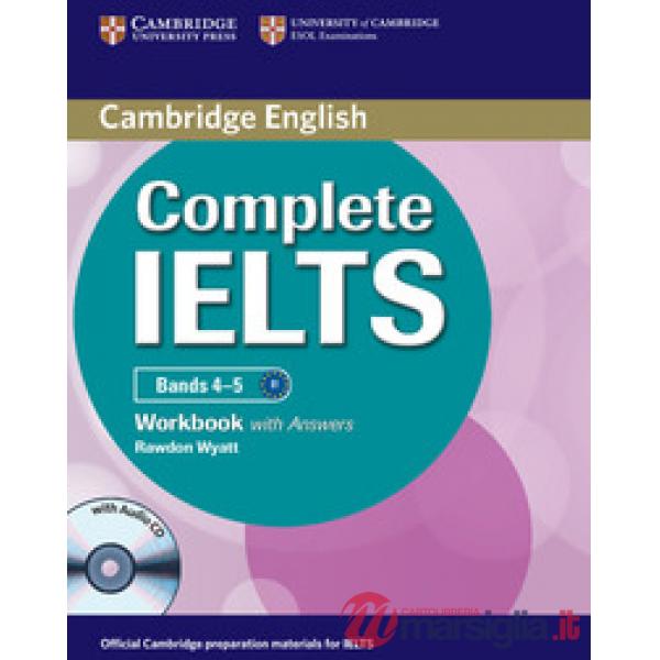COMPLETE IELTS BANDS 4 - 5 WORKBOOK WITH A