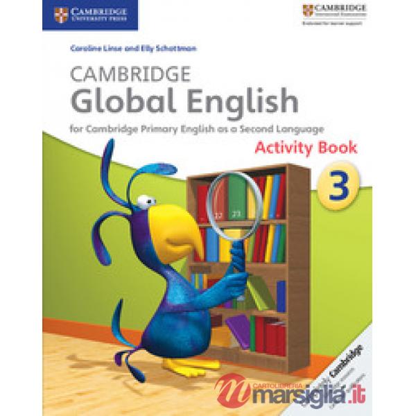 CAMBRIDGE GLOBAL ENGLISH ACTIVITY B 3