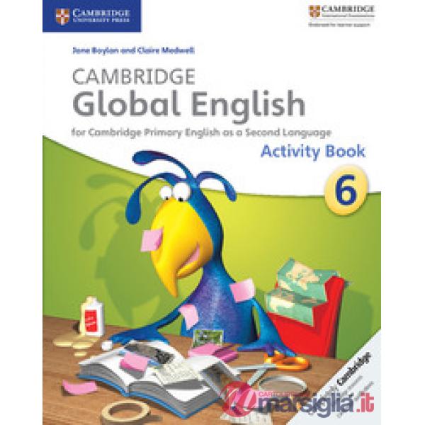 CAMBRIDGE GLOBAL ENGLISH ACTIVITY B 6