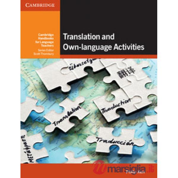 TRANSLATION AND OWN - LANGUAGE ACTIVITIES