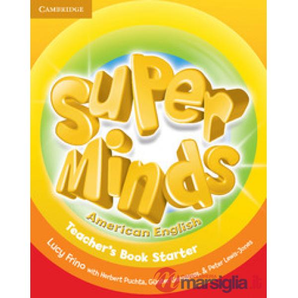 SUPER MINDS AMERICAN ENGLISH STARTER TEACHER'S BOO