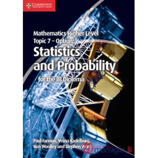 MATHEMATICS HIGH LEVEL IB DIPLOMA TOPIC 7