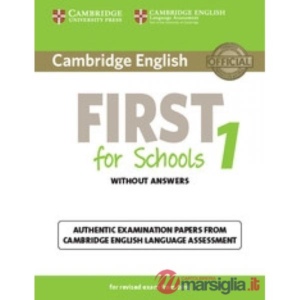 CAMBRIDGE FIRST FOR SCHOOL 1 UPDATED EXAM SB WO/A