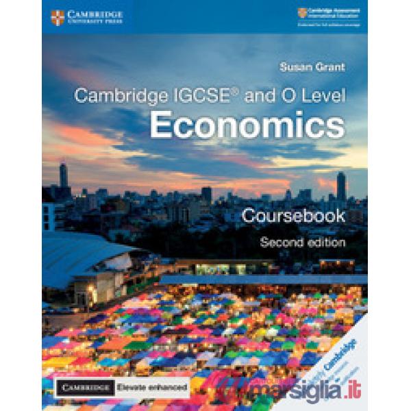 CAMBRIDGE IGCSE & O LEVEL ECONOMICS COURSEBOOK