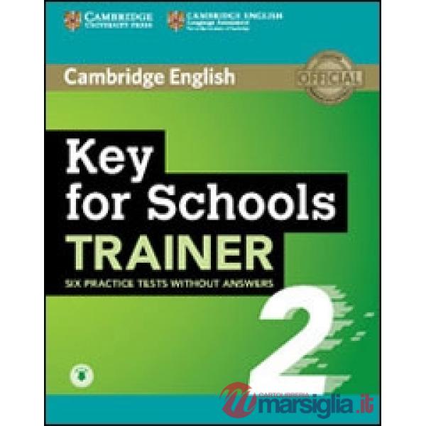 KEY FOR SCHOOLS TRAINER 2 ST. BOOK