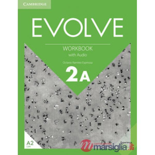 EVOLVE 2A WORKBOOK WITH AUDIO