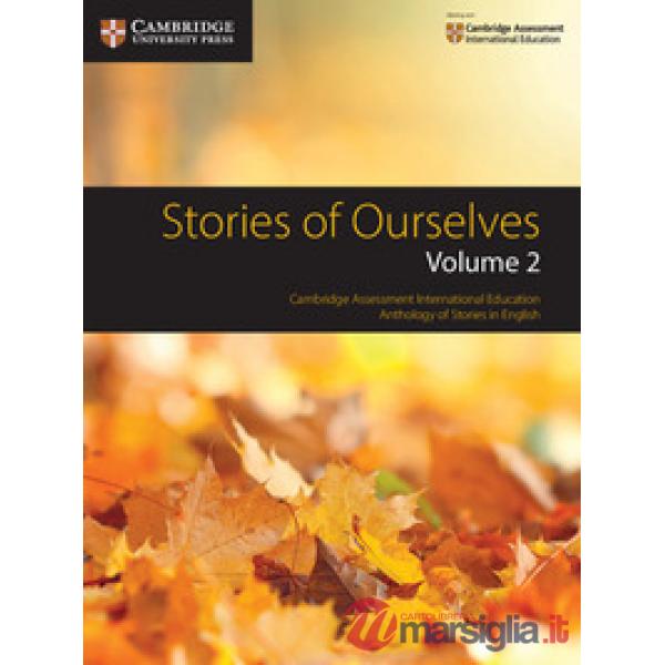 STORIES OF OURSELVES 2ED VOL 2