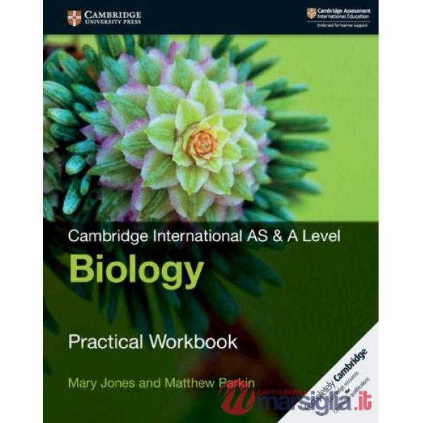 CAMBRIDGE INTERNATIONAL AS AND A LEVEL BIOLOGY FOURTH EDITION PRACTICA