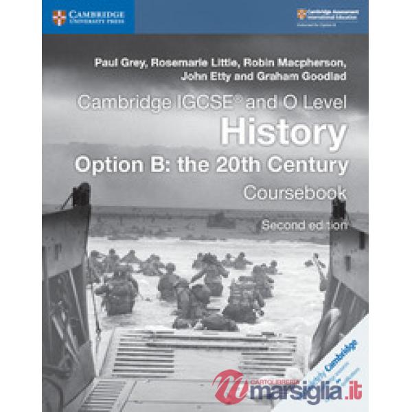 IGCSE HISTORY OPTION B 20TH CENTURY 2ED