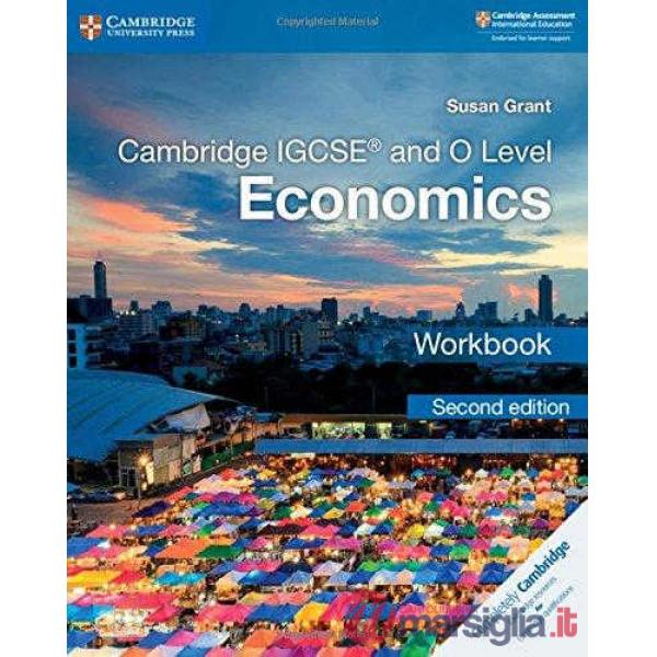 CAMBRIDGE IGCSE&O ECONOMICS 2ED WB