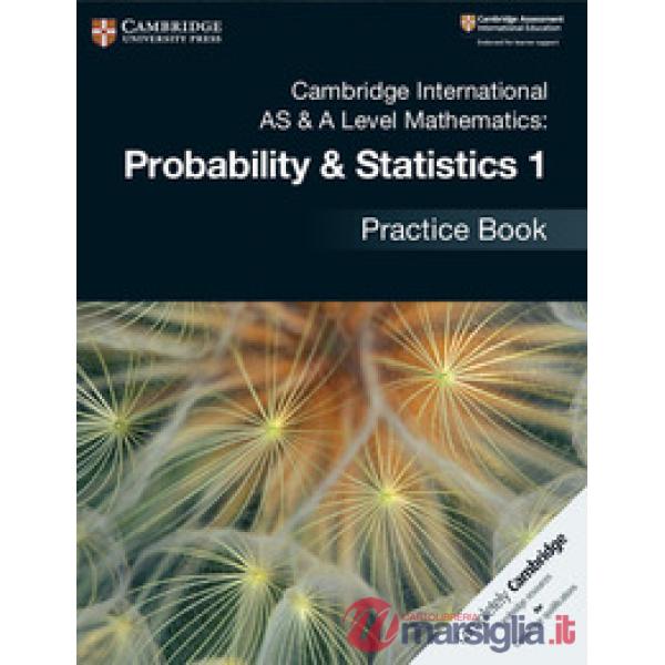 CAMB INT AS&A MATH: PROB + STATIS 1 + PRACT
