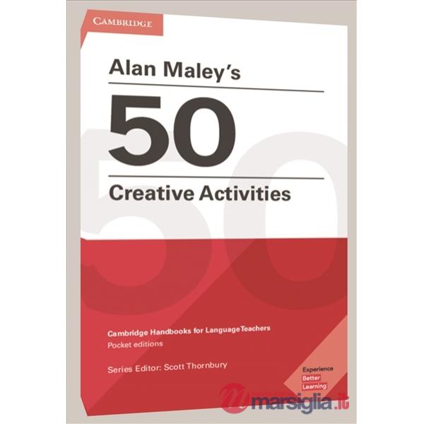 MALEY'S 50 CREATIVE ACTIVITIES