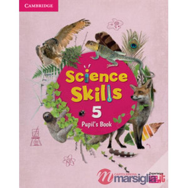 CAMBRIDGE SCIENCE SKILLS PUPIL'S BOOK LEVEL 5