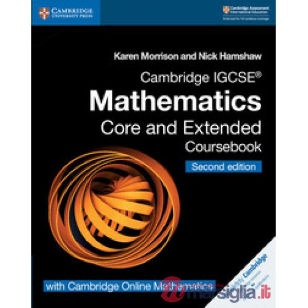 CAMBRIDGE IGCSE MATHEMATICS 2ND ED: CORE AND EXTEN