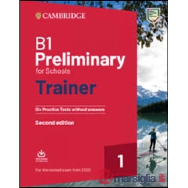 PRELIMINARY FOR SCHOOLS TRAINER WO/A + AUDIO ED2020
