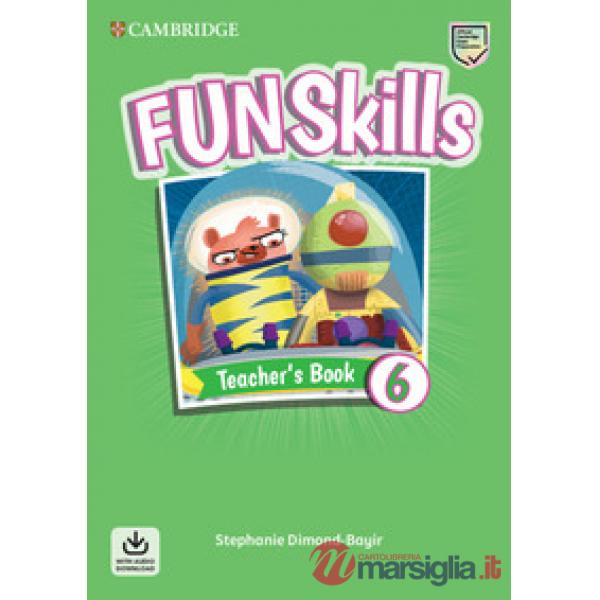 FUN SKILLS TCH + AUDIO DOWNLOAD 6