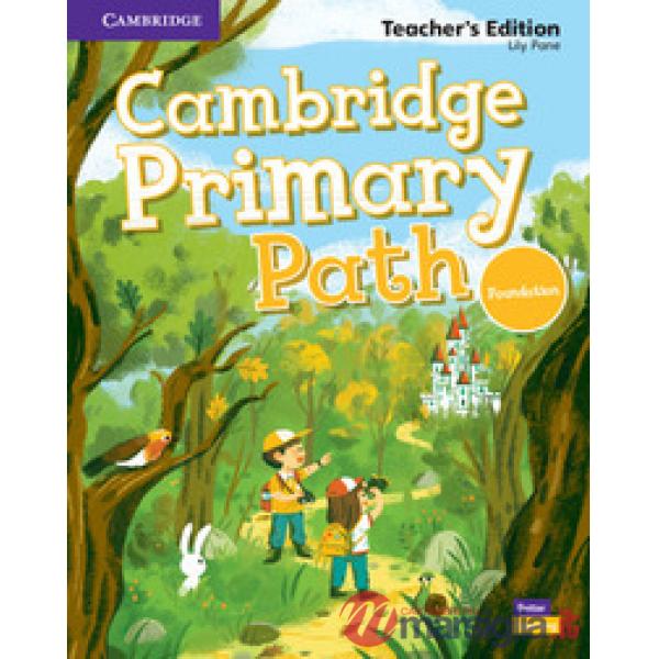 CAMBRIDGE PRIMARY PATH SB + CJ TEACHER'S FOUND.LEVEL