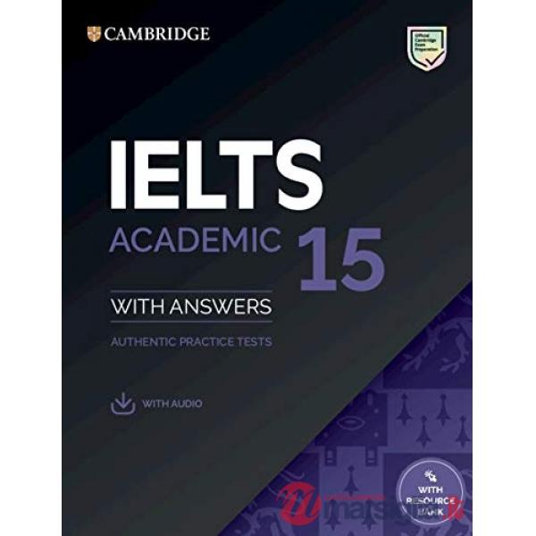 CAMBRIDGE IELST 15 ACADEMIC SB WITH ANSWERS WITH AUDIO WITH RESOURCE B