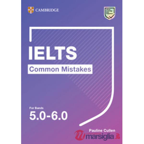 COMMON MISTAKES IELTS FOR BANDS 5. 0 - 6. 0