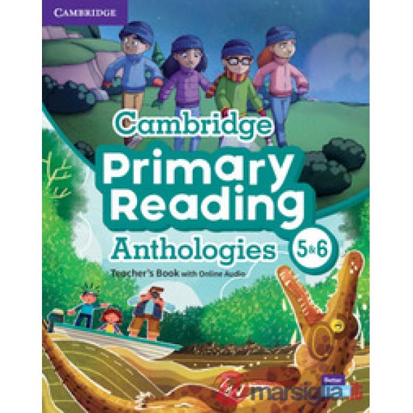 CAMB PRIMARY READING ANTHOLOGIES TCH + AUDIO 5 6