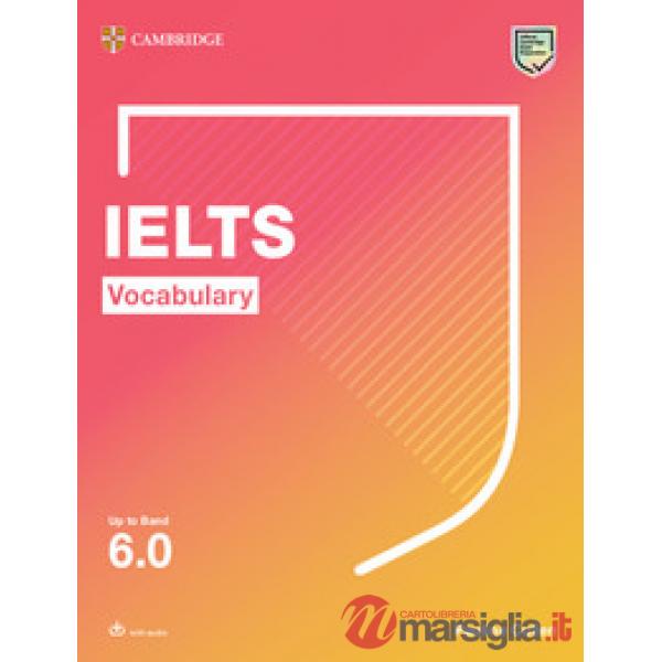 CAMB VOCABULARY IELTS UP TO 6.0 + AUDIO