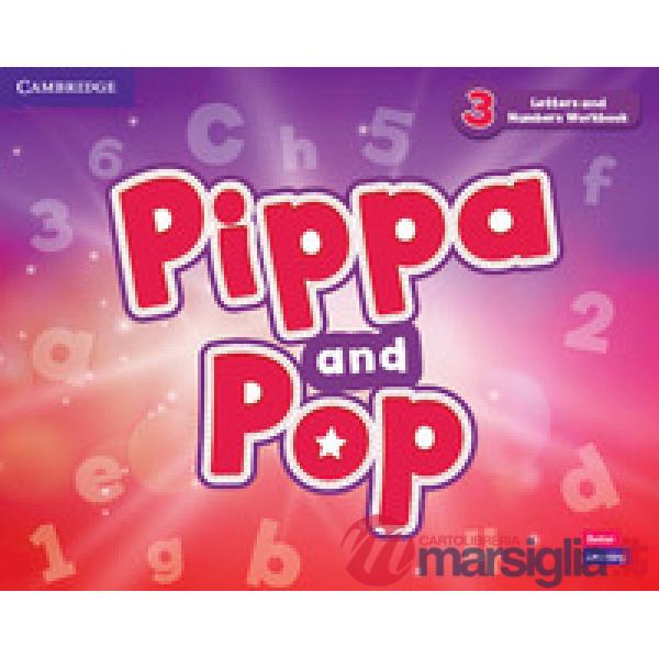 PIPPA AND POP - LETTERS AND NUMBERS WORKBOOK - L3