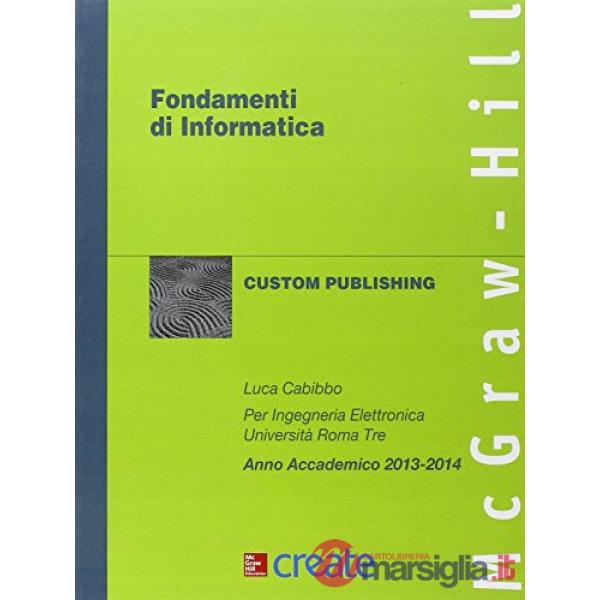Fondamenti di informatica (a.a. 2013-2014)