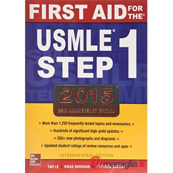 First aid for the USMLE. Step 1