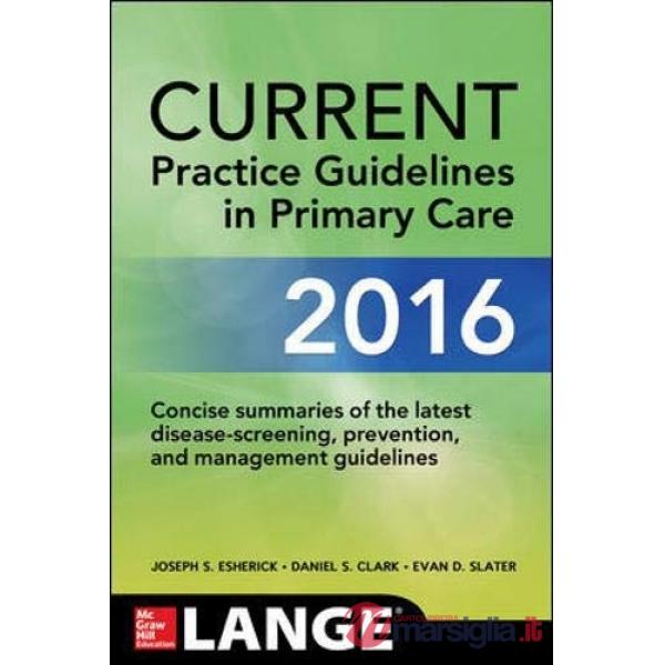 Current pratice guidelines in primary care