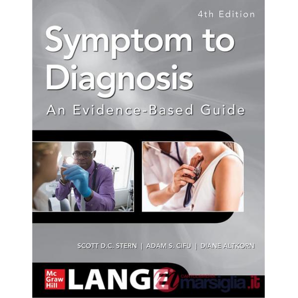 Symptom to diagnosis. An evidence based guide