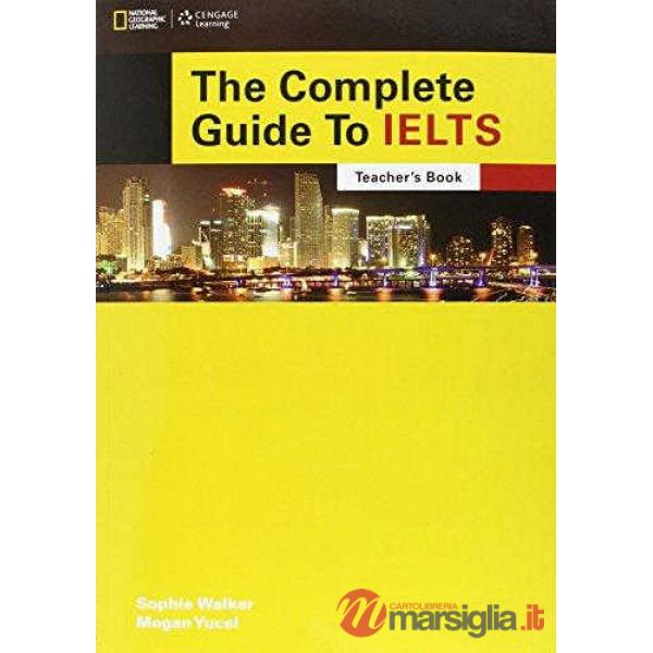 THE COMPLETE GUIDE TO IELTS GUIDE + DVD