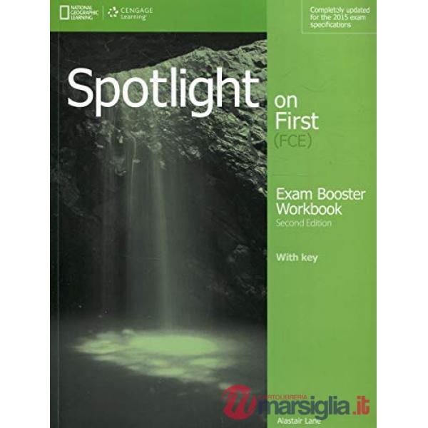 SPOTLIGHT ON FIRST EXAMBOOSTER W. KEY 2E