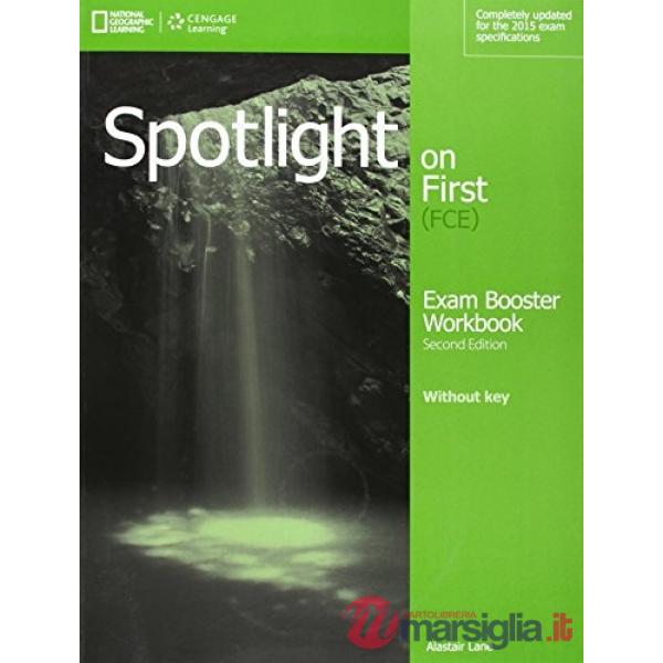 SPOTLIGHT ON FIRST EXAMBOOSTER NO KEY 2E
