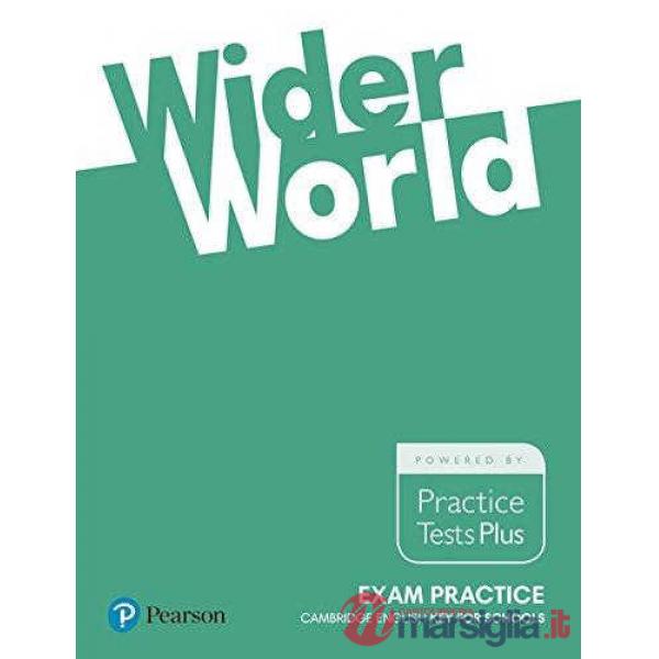 WIDER WORLD EXAM PRACTICE: KEY FOR SCHOOLS