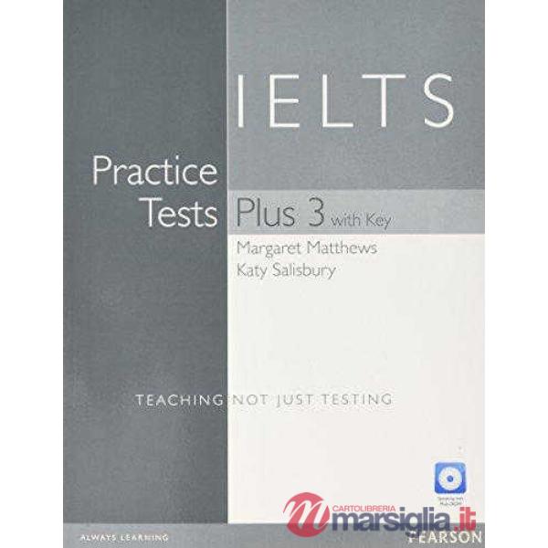 PRACTICE TESTS PLUS IELTS 3 + KEY