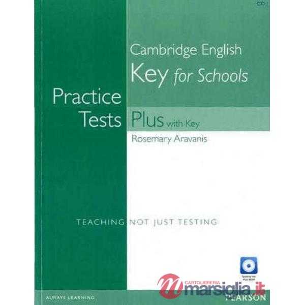 PRACTICE TESTS PLUS KEY FOR SCHOOLS + KEY