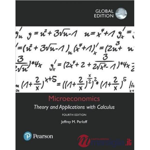 MICROECONOMICS: THEORY AND APPLICATIONS WITH CALCULUS PLUS M