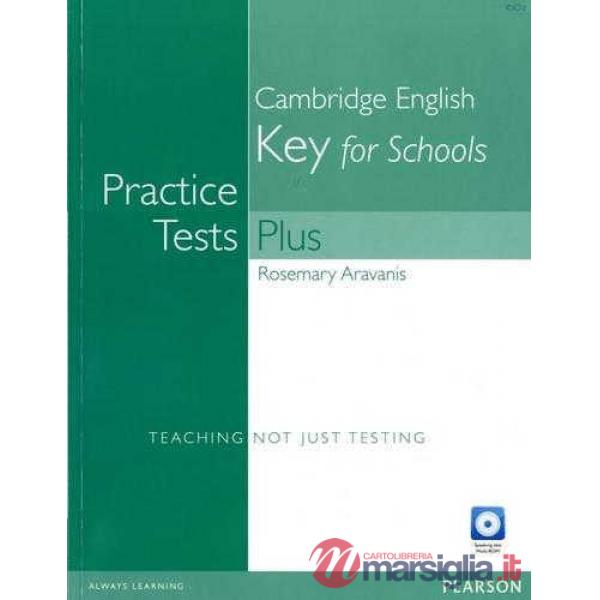 PRACTICE TESTS PLUS KEY FOR SCHOOLS