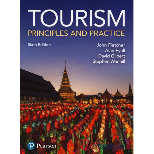 Tourism. Principles and practice