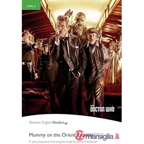 DR WHO READER: MUMMY ON THE ORIENT EXPRESS + MP3