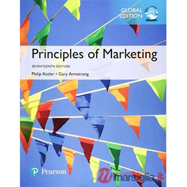 PRINCIPLES OF MARKETING, GLOBAL EDITION 17/E