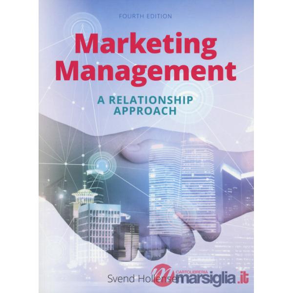 Marketing management a relationship approach